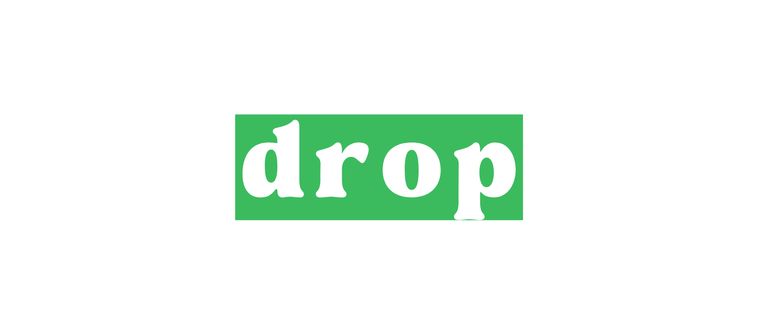 drop